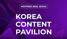 ‘신기술 융합 기반 K-콘텐츠 혁신 스타트업 10개사 참가’ 콘진원, ‘넥스트라이즈 2025’ 콘텐츠 스타트업 공동관 운영 사진